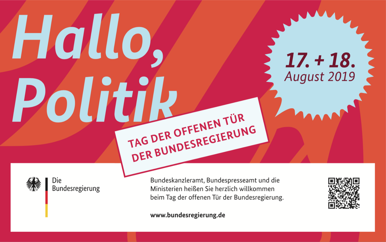 Veranstaltungsplakat zum Tag der offenen Tür der Bundesregierung: Hallo Politik, am 17. und 18. August 2019